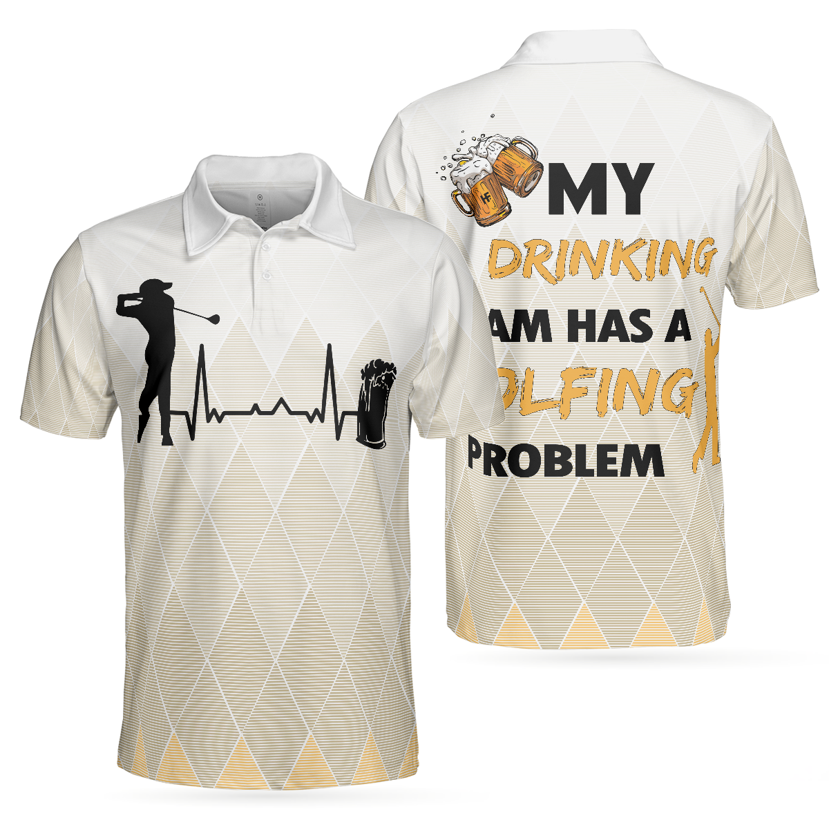 My Drinking Team Has A Golfing Problem Golf Polo Shirt - Hyperfavor