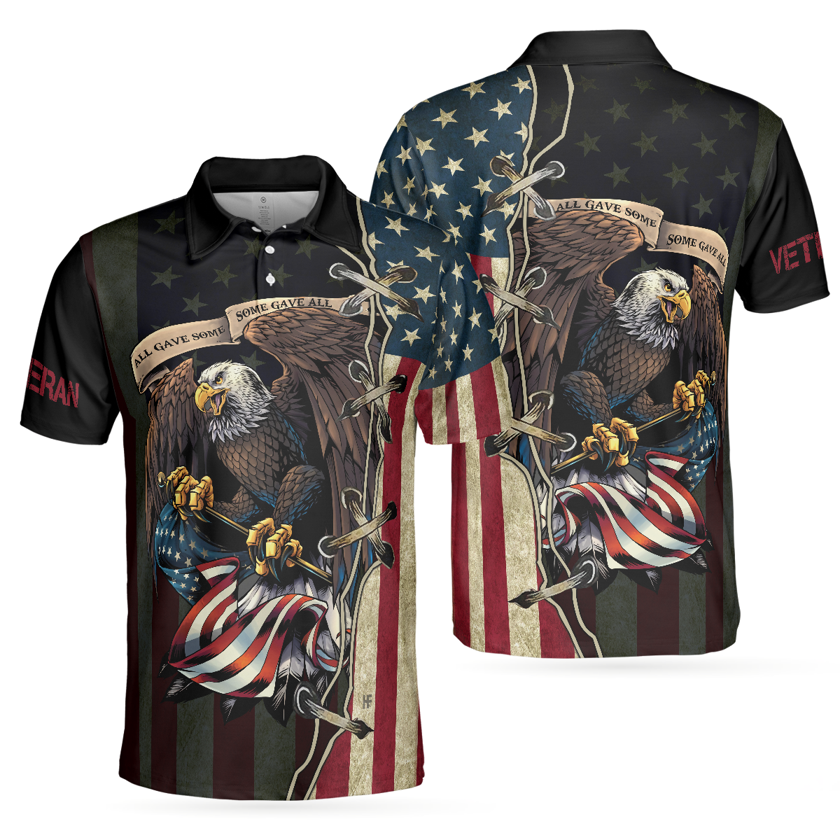 All Gave Some Some Gave All Veteran Polo Shirt, American Bald Eagle Shirt Design, Patriotic Shirt For Veterans - Hyperfavor