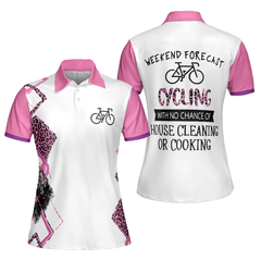 Cycling With No Chance Of House Cleaning Or Cooking - Cycling Short Sleeve Women Polo Shirt - Hyperfavor