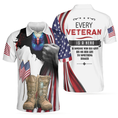 Every Veteran Is A Hero Polo Shirt, Eagle American Flag Polo Shirt, Patriotic Veteran Shirt For Men - Hyperfavor