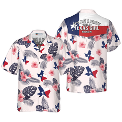 Tropical Texas Hawaiian Shirt, It's Not A Party Until A Texas Girl Walks In Shirt, Proud Texas Shirt For Men - Hyperfavor