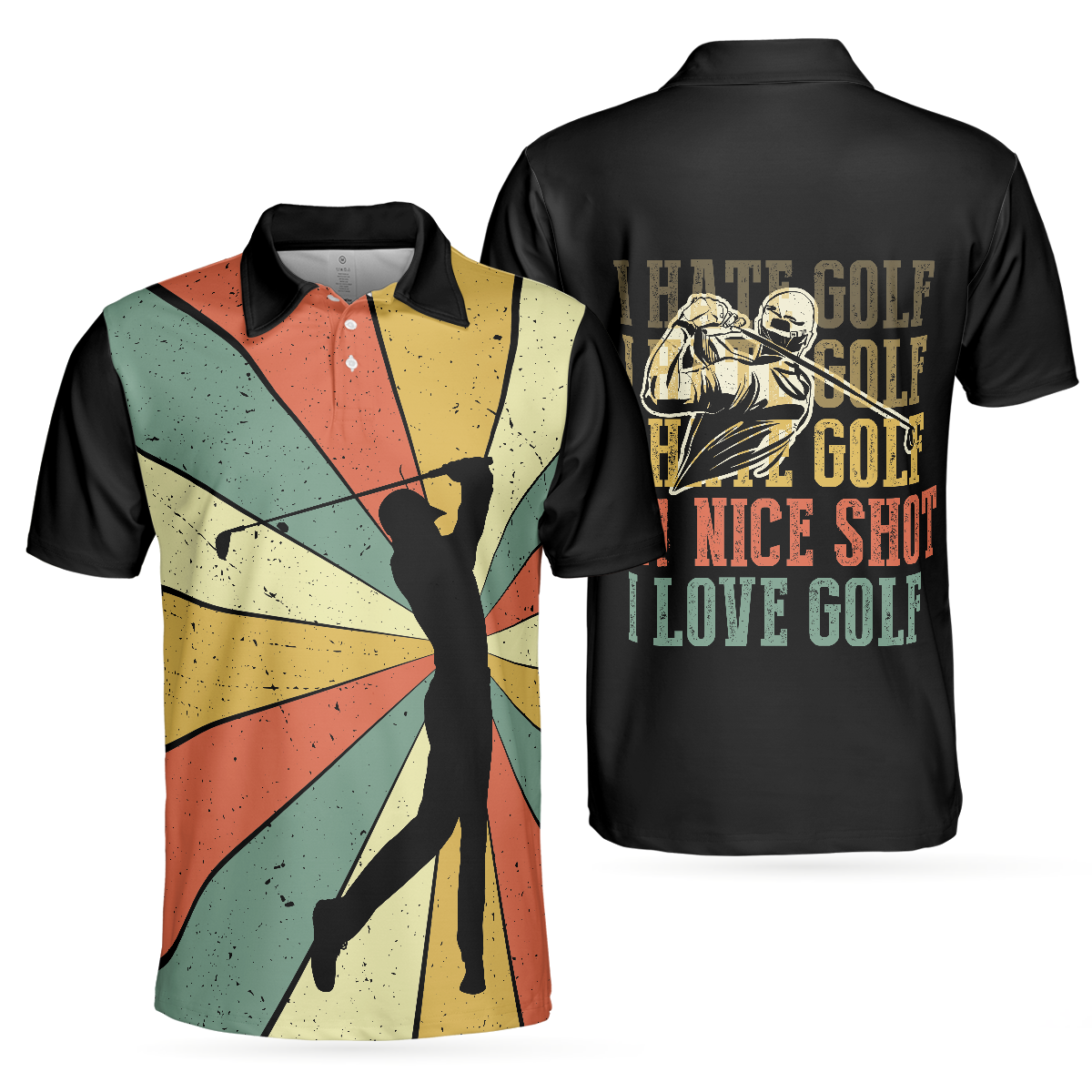 I Hate Golf Nice Shot I Love Golf Polo Shirt, Vintage Color Palette Polo Shirt, Best Golf Shirt For Men - Hyperfavor