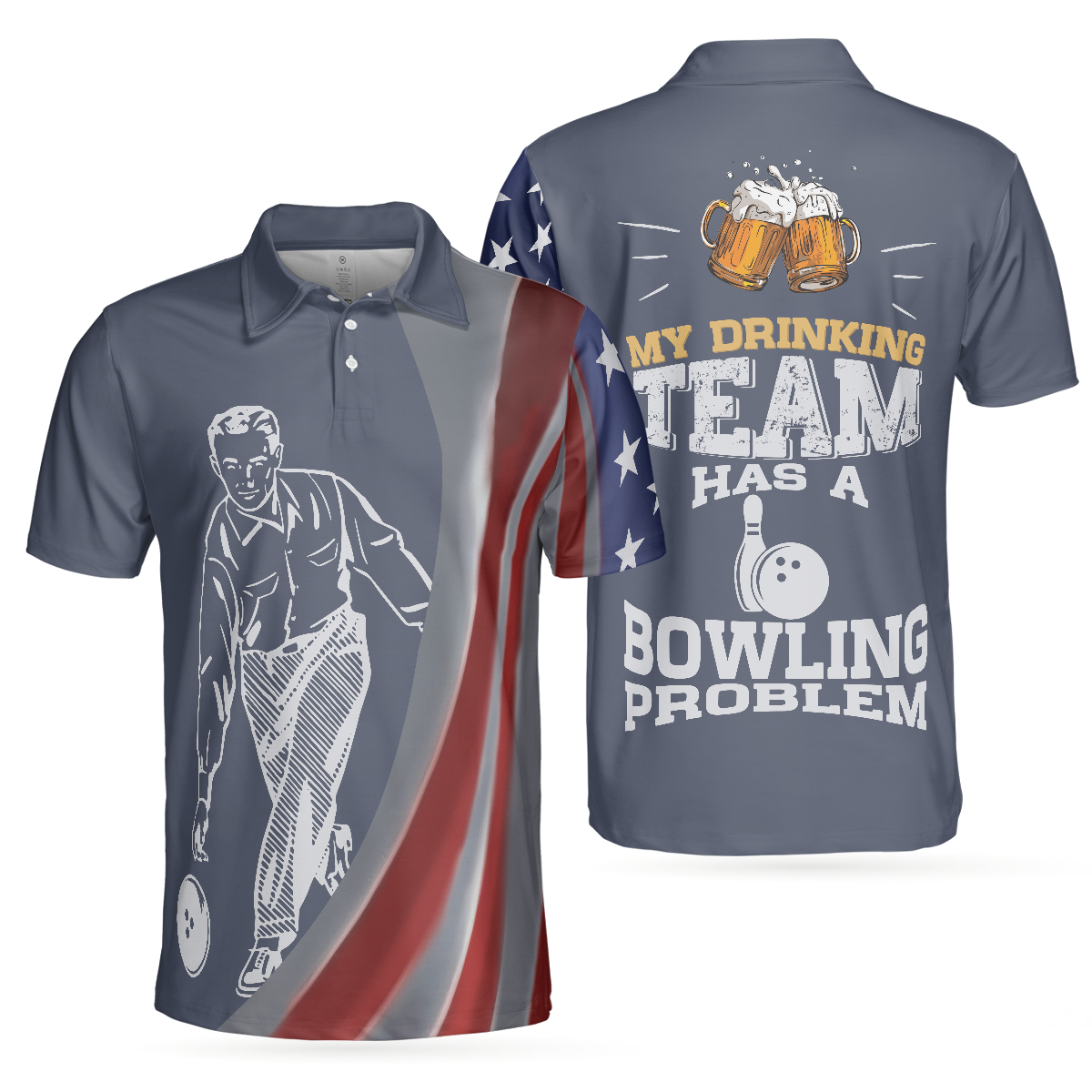 My Drinking Team Has A Bowling Problem Polo Shirt, Funny Bowling Shirt With Sayings, Best Bowling Shirt For Men - Hyperfavor