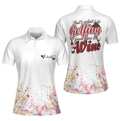 Golf From Nine To Wine Is What I Do Golf Short Sleeve Women Polo Shirt, Best Golf Shirt For Female Golfers - Hyperfavor