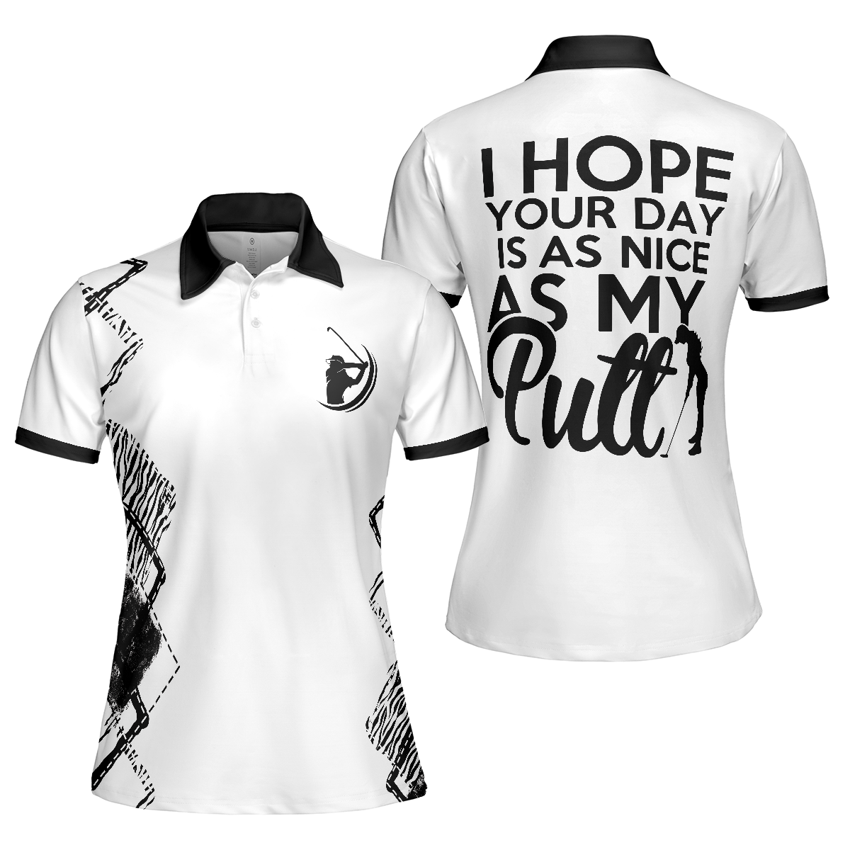 I Hope Your Day Is As Nice As My Putt Golf Short Sleeve Women Polo Shirt, Zebra Pattern Golf Shirt For Ladies - Hyperfavor