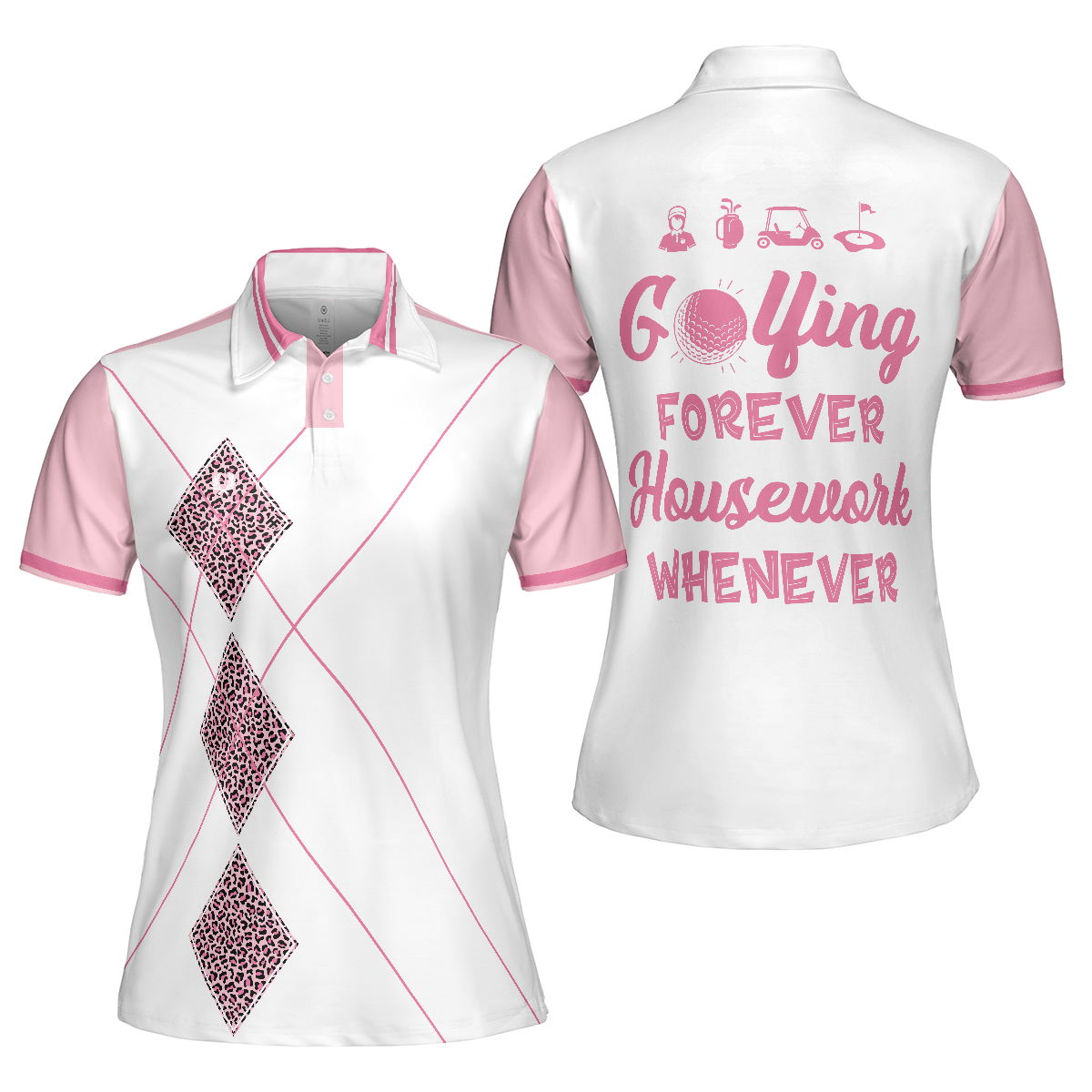 Golfing Forever Housework Whenever Leopard Argyle Style Golf Short Sleeve Women Polo Shirt, Unique Female Golf Gift - Hyperfavor