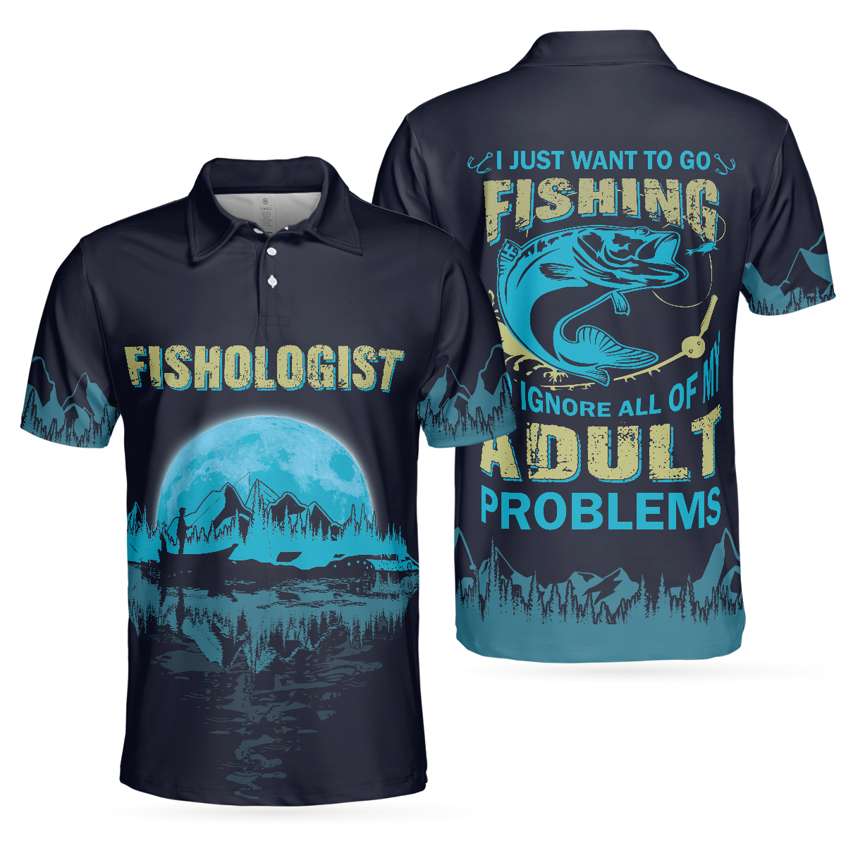 Fishologist Go Fishing Polo Shirt, I Just Want To Go Fishing Shirt, Best Fishing Shirt For Men - Hyperfavor