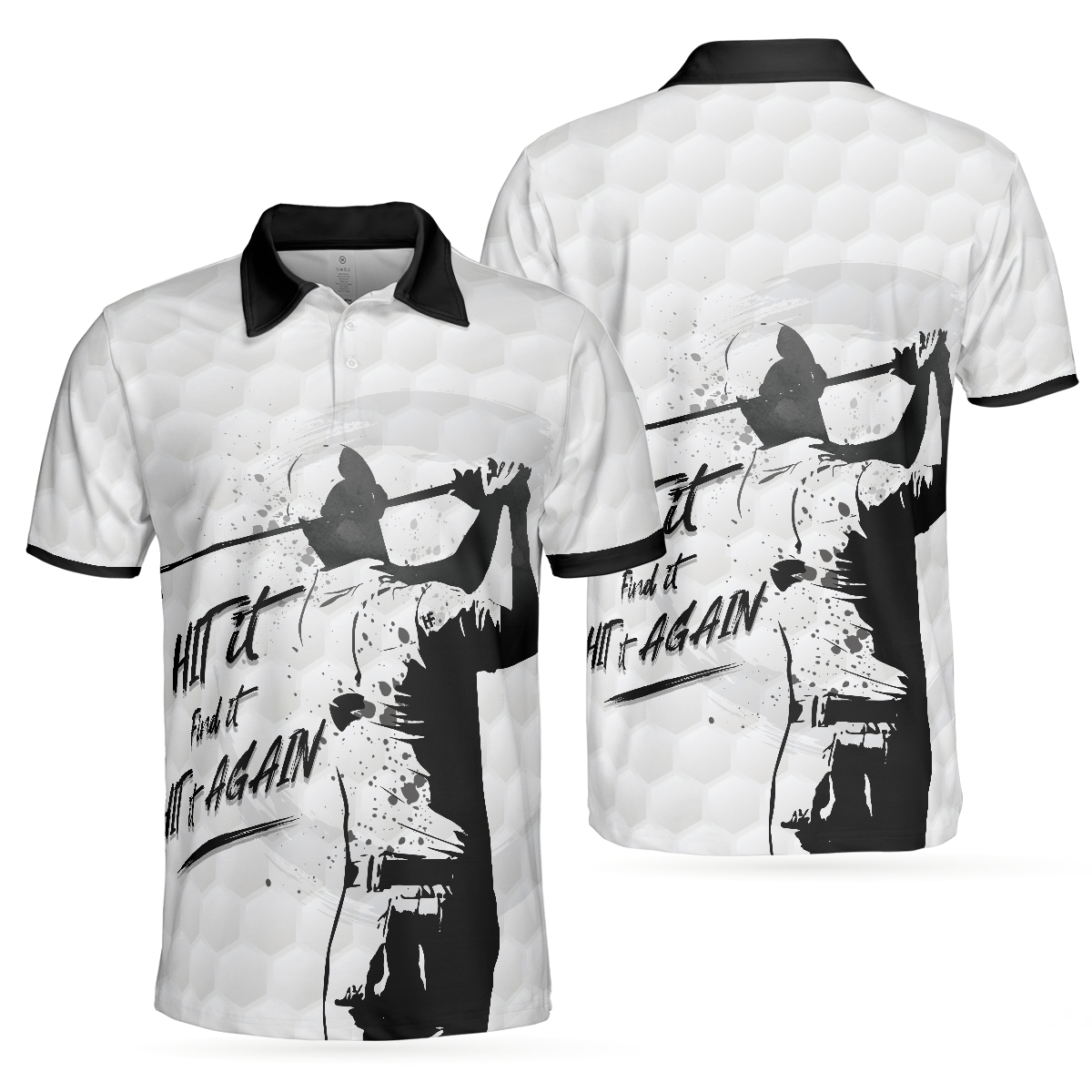 Hit It Find It Hit It Again Man Golf Polo Shirt, Cool Golf Shirt For Men, Gift For Golf Lovers - Hyperfavor