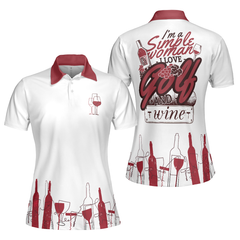 I'm A Simple Woman Short Sleeve Women Polo Shirt, Wine Golf Shirt For Ladies, Golf Gift For Wine Lovers - Hyperfavor