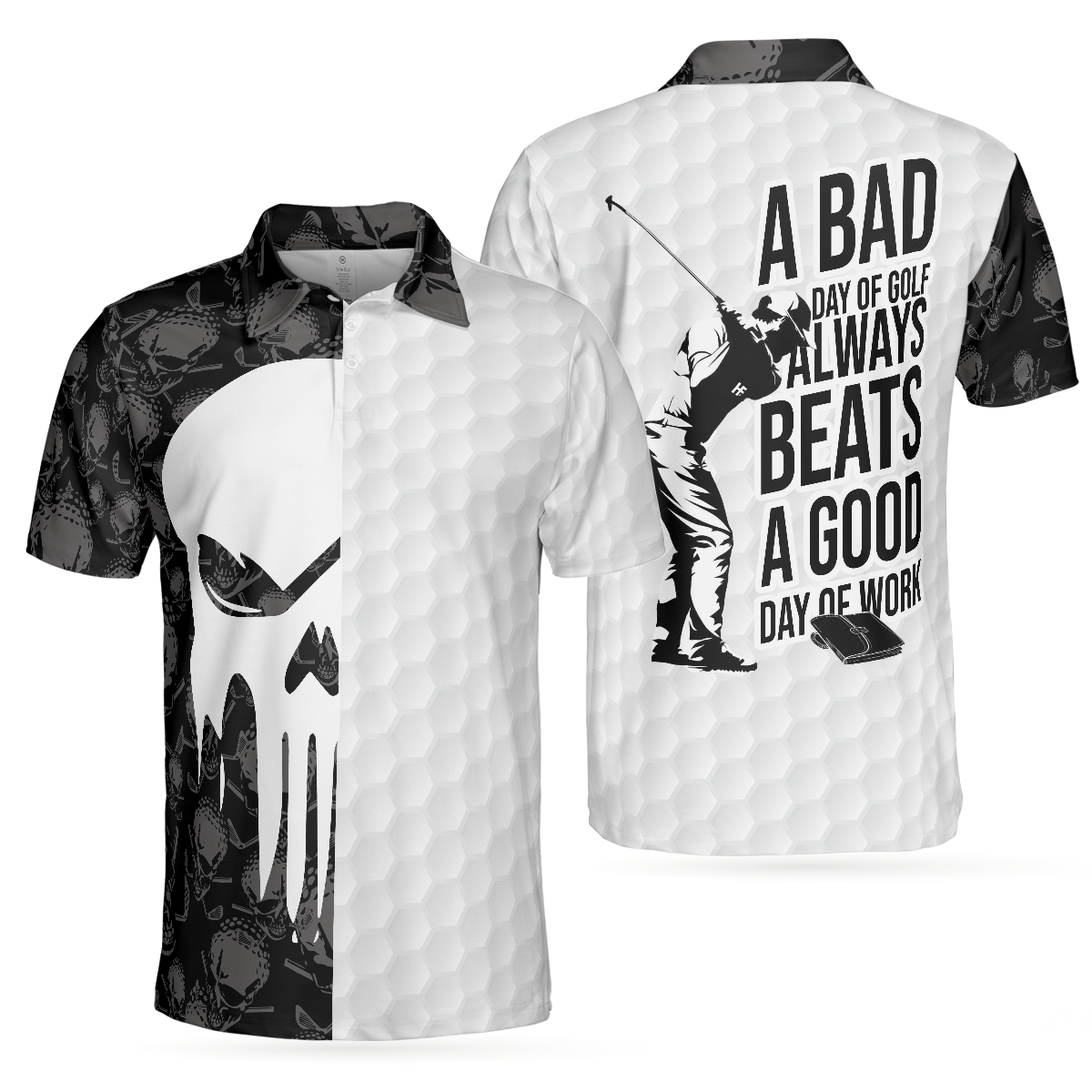 Bad Day Of Golf Polo Shirt, Black And White Skull Golf Shirt For Golfers, Funny Golf Shirt With Sayings - Hyperfavor