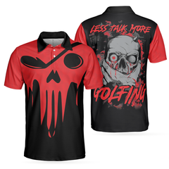 Less Talk More Golfing Polo Shirt, Scary Skull Golf Shirt For Men, Black And Red Golfing Shirt Design - Hyperfavor