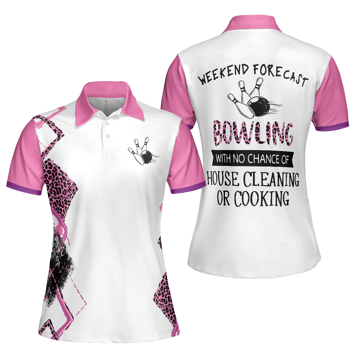 Bowling With No Chance Of House Cleaning Or Cooking - Bowling Short Sleeve Women Polo Shirt - Hyperfavor