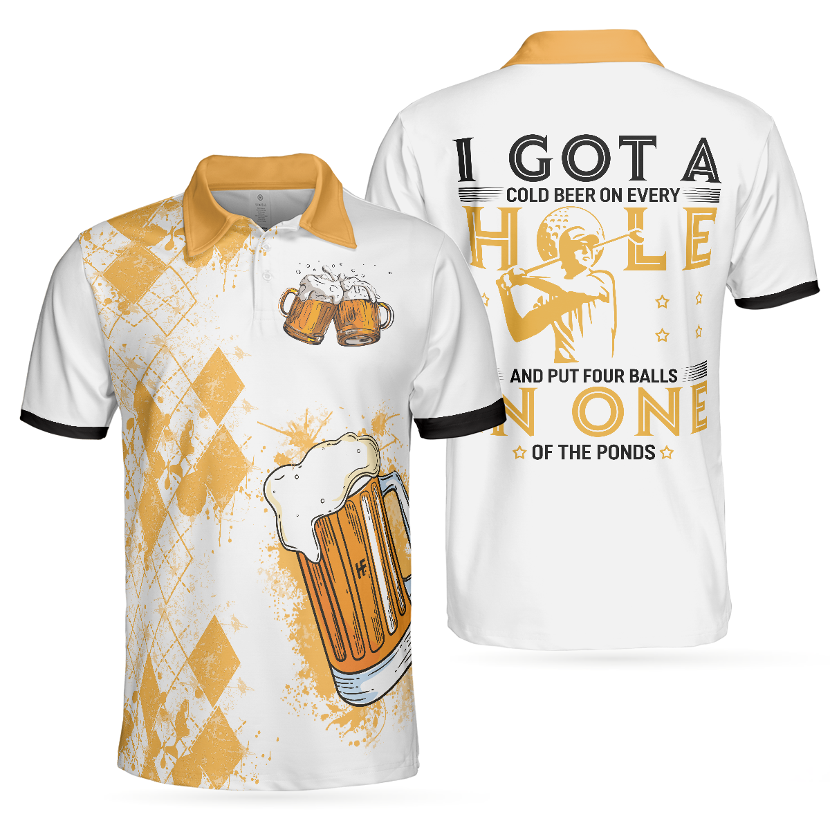 I Got A Cold Beer On Every Hole Polo Shirt - Hyperfavor