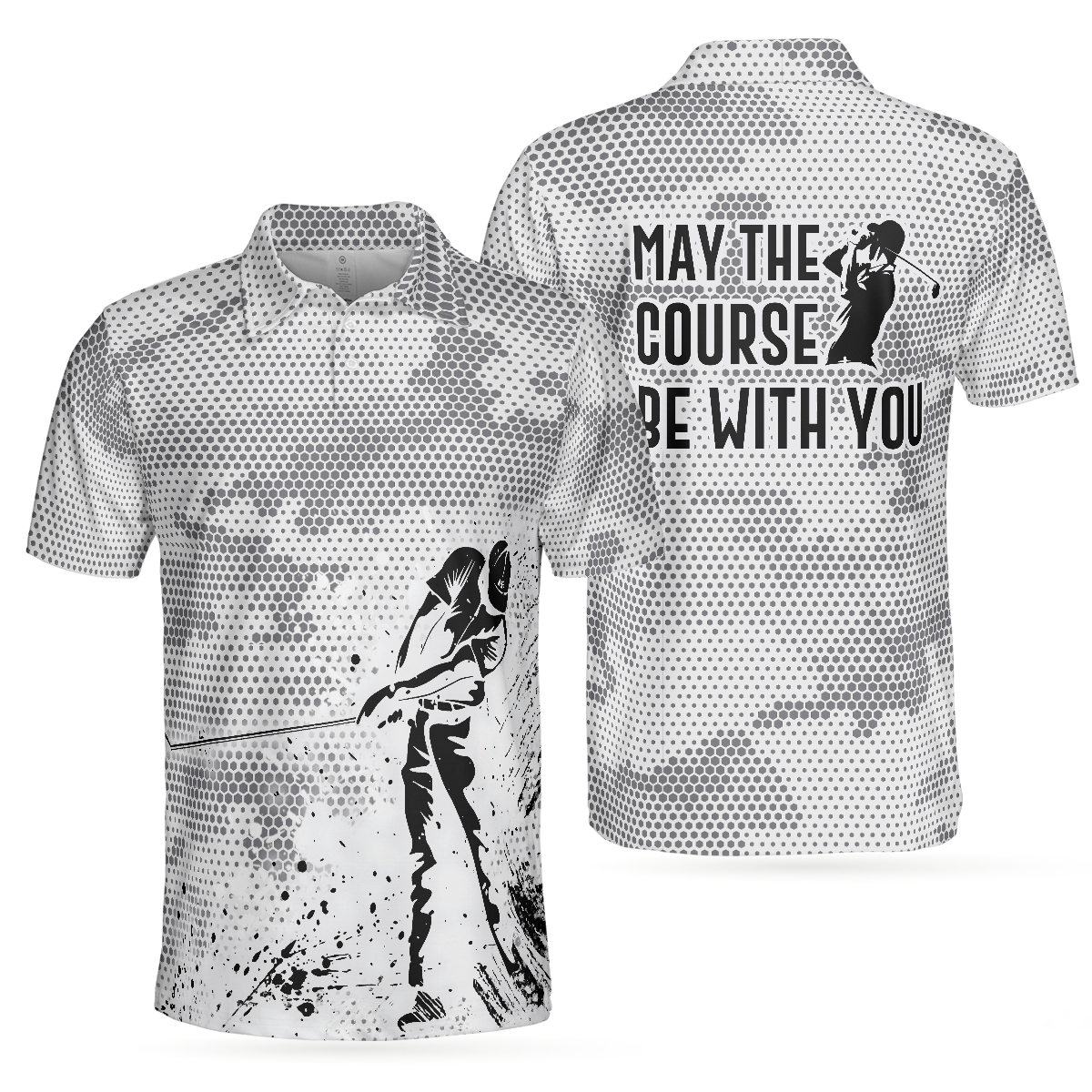 May The Course Be With You Golf Polo Shirt - Hyperfavor