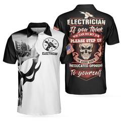 Electrician Proud Skull Black And White Polo Shirt, If You Think You Can Do My Job Electrician Shirt For Men - Hyperfavor