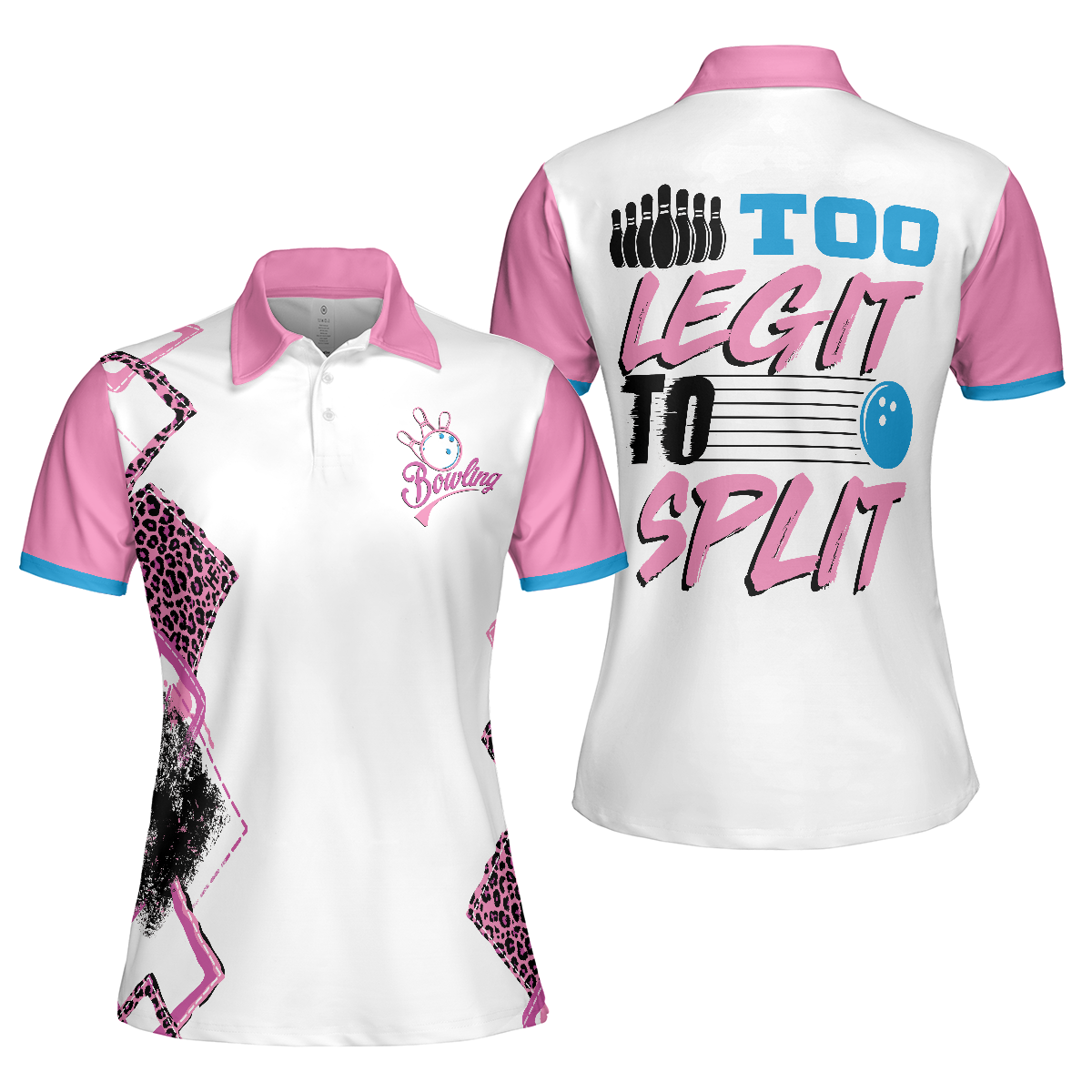 Too Legit To Split Bowling Short Sleeve Women Polo Shirt, Bowling Shirt For Ladies - Hyperfavor