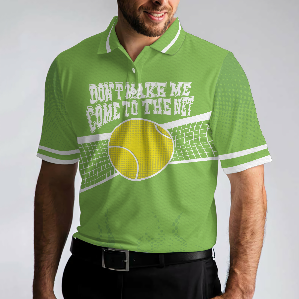 Don't Make Me Come To The Net Tennis Golf Polo Shirt, Short Sleeve Green Tennis Shirt For Men - Hyperfavor