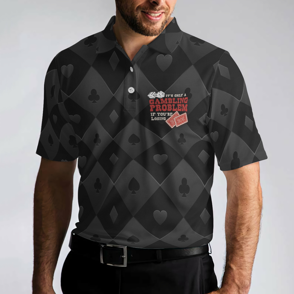 It Only A Gambling Problem If You're Losing Poker Polo Shirt, Black Poker Shirt For Men - Hyperfavor