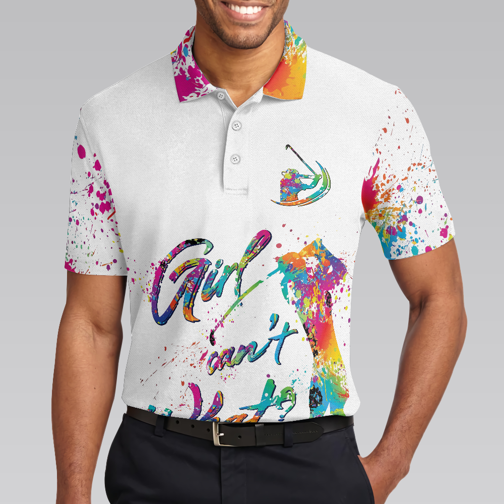 Girl Can't What Golf Short Sleeve Polo Shirt, Men Golf Polo Shirt, Polo Shirts For Men - Hyperfavor